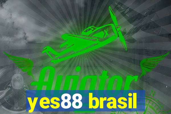 yes88 brasil